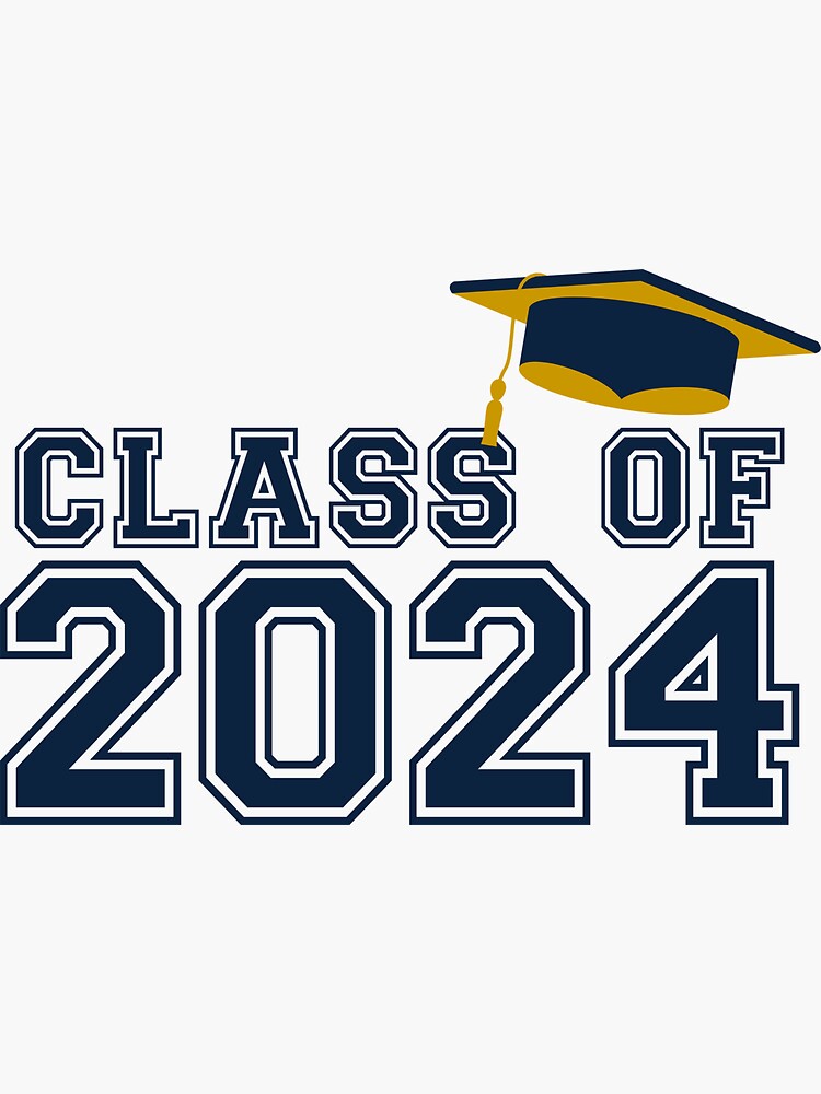 Class Of 2024 - Graduation | Sticker