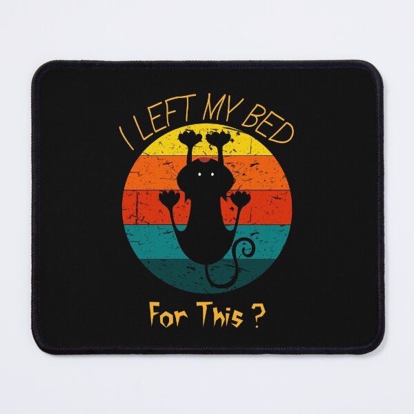 Item preview, Funny-Vintage-Black-Cat-I-Left-My-Bed-For-This designed and sold by DonmedPro1.