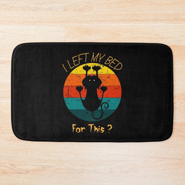 Item preview, Funny-Vintage-Black-Cat-I-Left-My-Bed-For-This designed and sold by DonmedPro1.