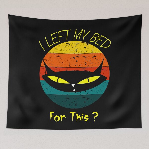 Item preview, Funny-Vintage-Black-Cat-I-Left-My-Bed-For-This designed and sold by DonmedPro1.