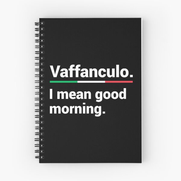 Item preview, Vaffanculo I Mean Good Morning - Funny Italian Italian American Slang designed and sold by T-shirt For You.