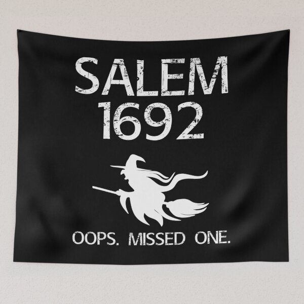 Item preview, Occult Salem 1692 Oops Missed one Wiccan Believe Satanic Witchcraft Witch On Broom Stick Gothic designed and sold by Reign Of Darkness.