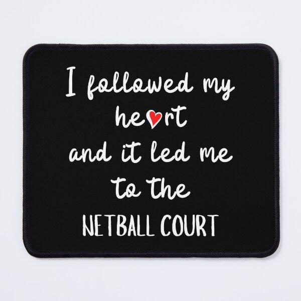 Item preview, I followed my heart and it led me to the netball court designed and sold by TheGreenGoat.