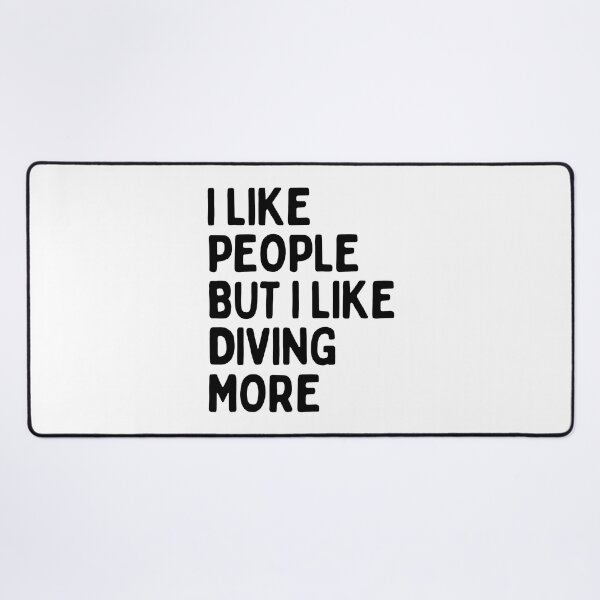 Item preview, I like people BUT I like diving more designed and sold by TheGreenGoat.