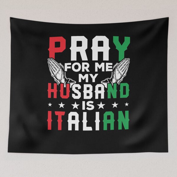 Item preview, Pray For Me My Husband Is Italian Shirt, Italy Flag Shirt, Italian Wife Shirt, Italian Gift For Wife, Wedding Italy Tee, Italian Roots Shirt designed and sold by aymob.