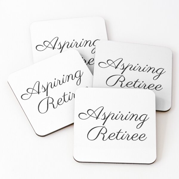 Item preview, Aspiring Retiree designed and sold by badretop.