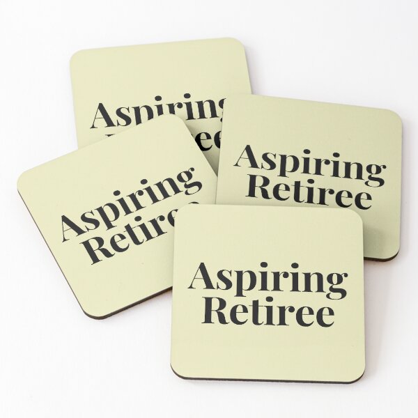 Item preview,  Aspiring Retiree designed and sold by badretop.