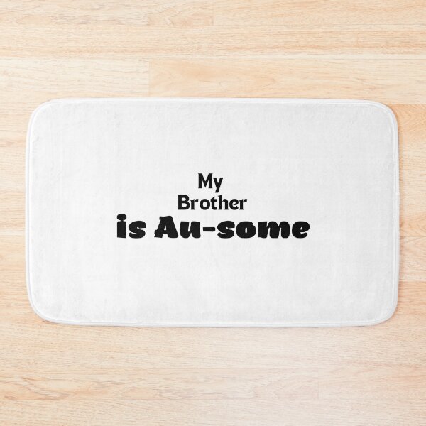 Item preview,    My Brother is Au-some designed and sold by yassminishop.