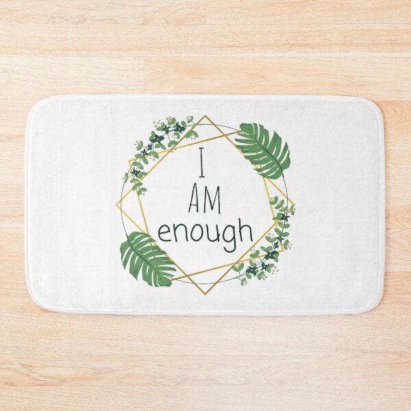 Item preview, I Am Enough Green and Gold Quote Mantra Plant Leaf Flower Design designed and sold by TacoRose.