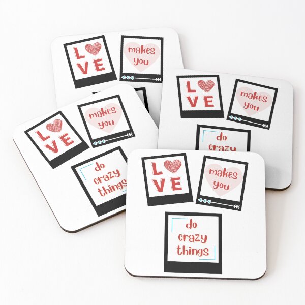Item preview, Love Makes You DO Crazy Things  designed and sold by ColorStyles.