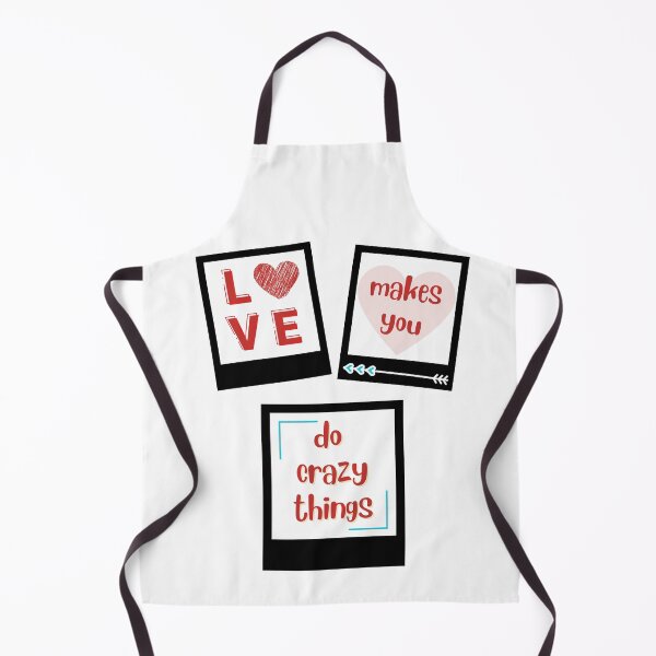 Item preview, Love Makes You DO Crazy Things designed and sold by ColorStyles.