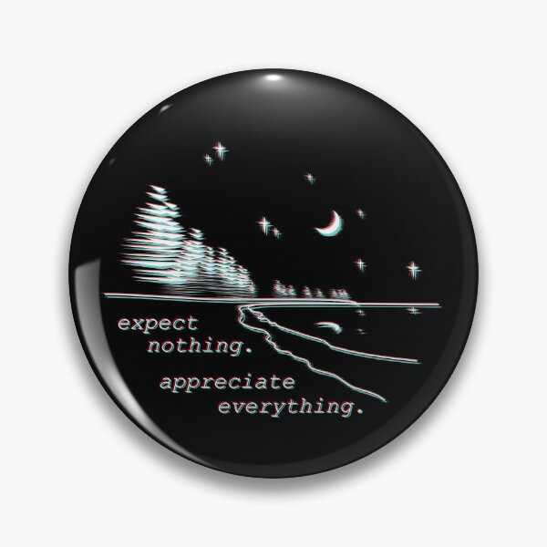 Item preview, Expect Nothing. Appreciate Everything. designed and sold by unclehamby.