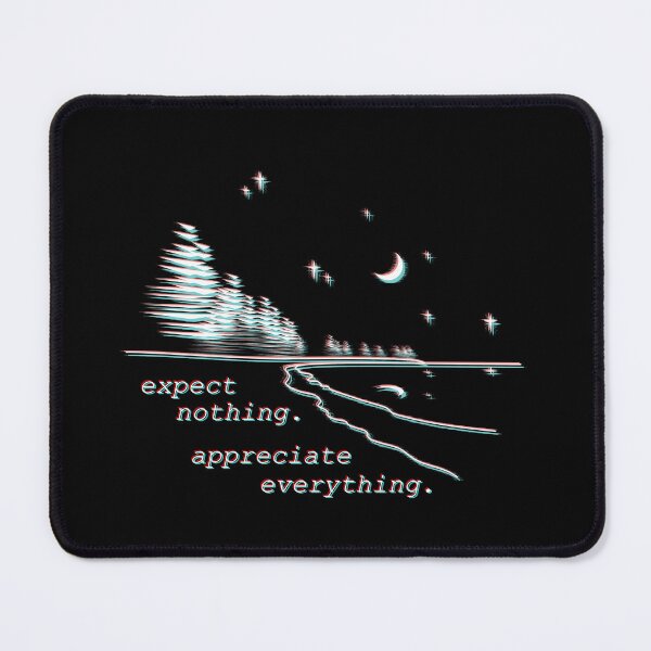 Item preview, Expect Nothing. Appreciate Everything. designed and sold by unclehamby.