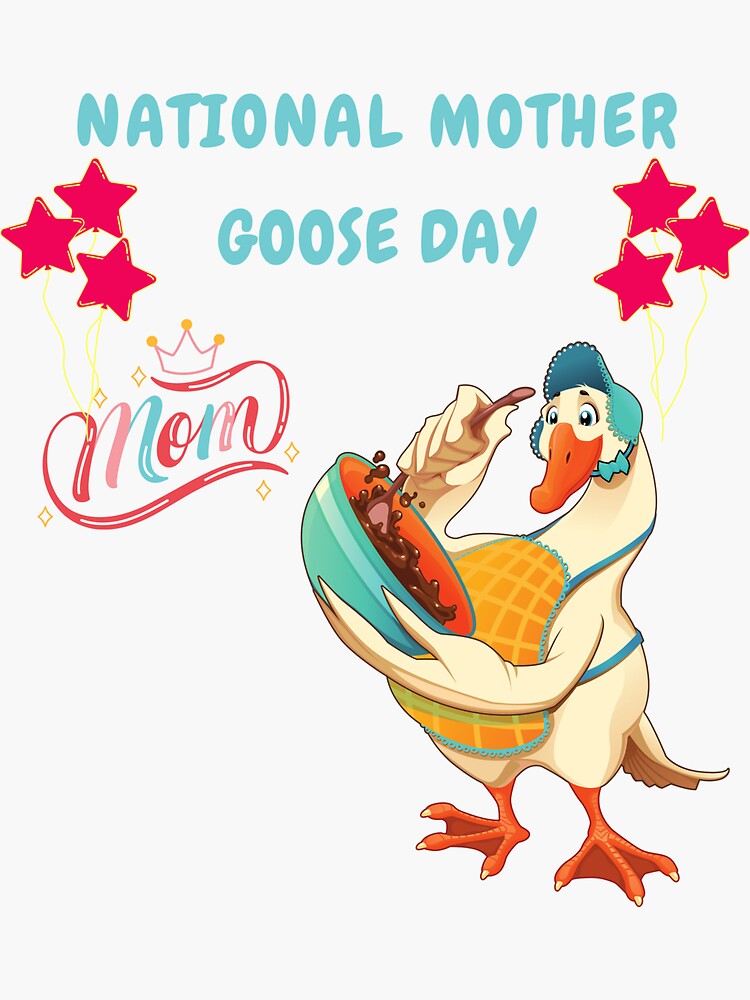 "National mother goose day funny goose design" Sticker by SREE24