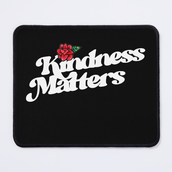 Item preview, Kindness Matters designed and sold by FrictionMaxxing.