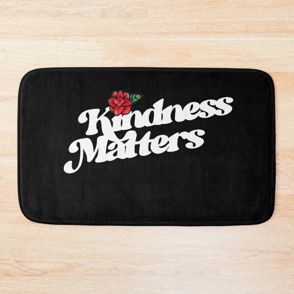 Item preview, Kindness Matters designed and sold by FrictionMaxxing.