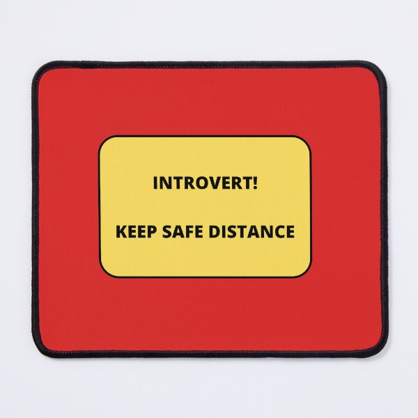 Item preview, Introvert - Keep safe distance  designed and sold by shanesil.