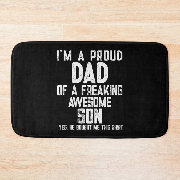Item preview, Im a Proud Dad Of A Freaking Awesome Son - Funny Fathers Day designed and sold by Optix.