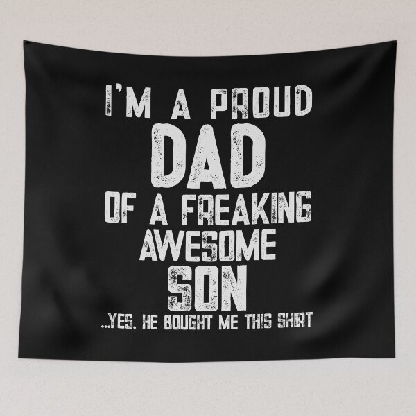 Item preview, Im a Proud Dad Of A Freaking Awesome Son - Funny Fathers Day designed and sold by Optix.