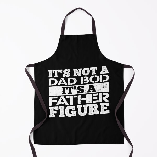 Item preview, It's Not A Dad Bod It's A Father Figure - Funny Fathers Day designed and sold by Optix.