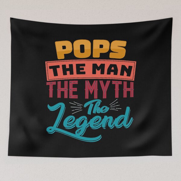 Item preview, Pops The Man The Myth the Legend - Fathers Day designed and sold by Optix.