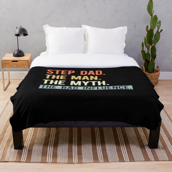 Item preview, Step Dad The Man The Myth The Bad Influence - Funny Fathers designed and sold by Optix.