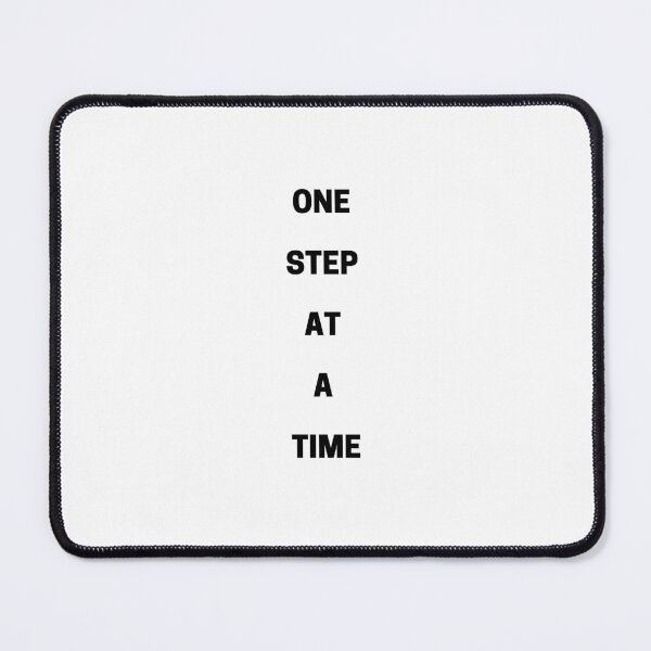 Item preview, ONE STEP AT A TIME designed and sold by artemagna.