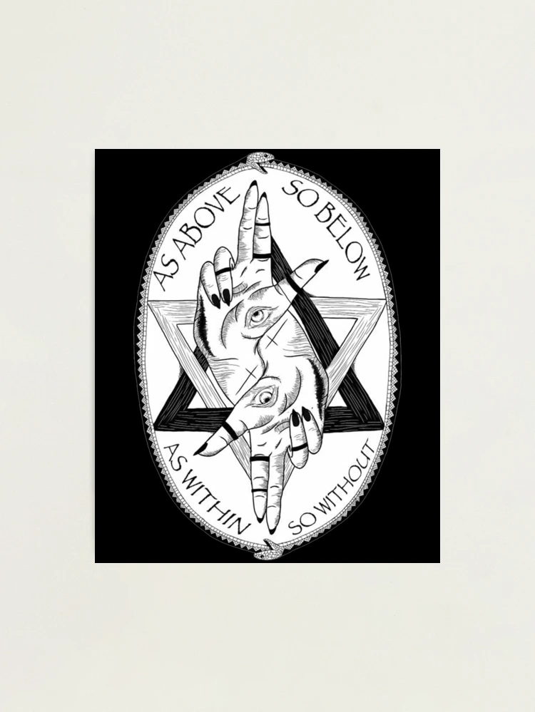 As Above So Below Ah within so without Occult Hexagram
