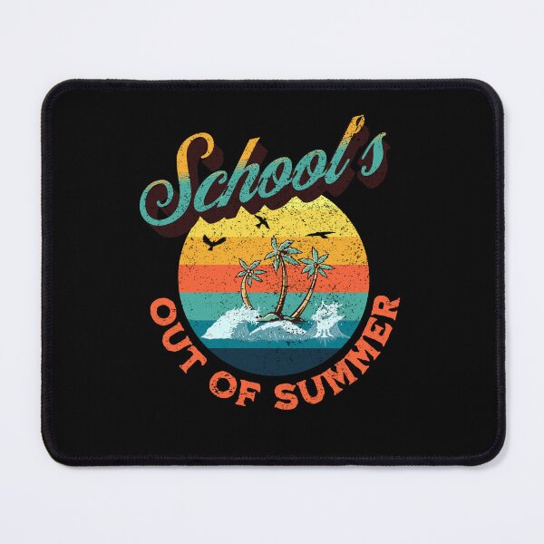 Item preview, School's Out Of Summer designed and sold by Alpha555.
