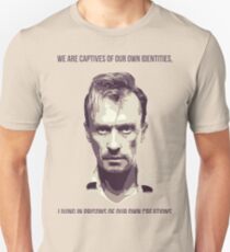 Captives - T-Bag Quote Prison Break Unisex T-Shirt