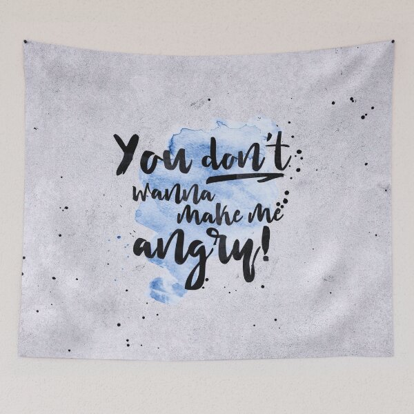 Item preview, You do not wanna make me angry! designed and sold by Destroyed-Pixel.