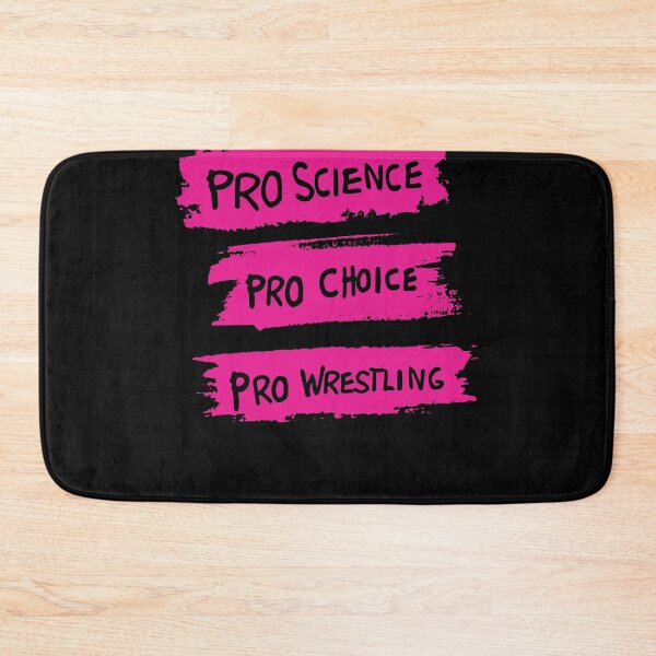 Item preview, Pro Science Pro Choice Pro Wrestling designed and sold by Lara Jalade.