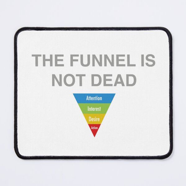Item preview, the funnel is not dead designed and sold by greew026.