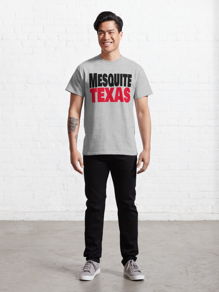 Classic T-Shirt, Mesquite, Texas designed and sold by David Burton