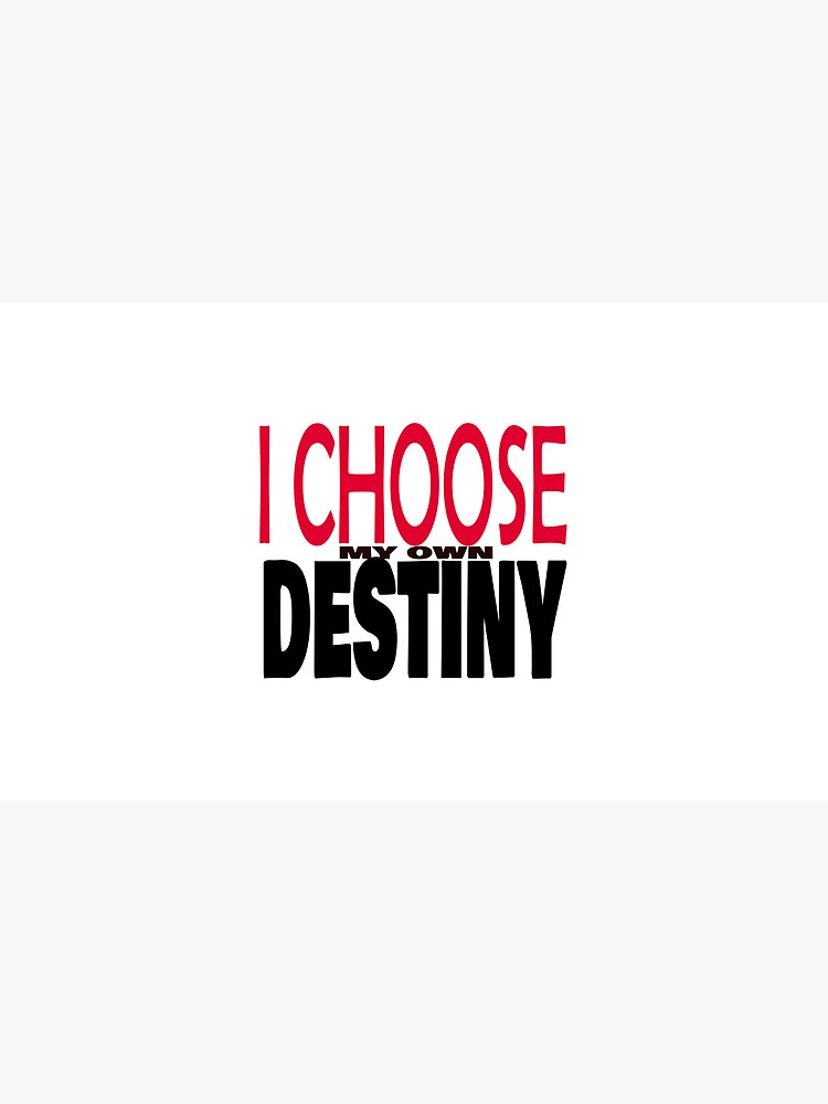 Thumbnail 6 of 6, Coffee Mug, I Choose My Own Destiny designed and sold by David Burton.
