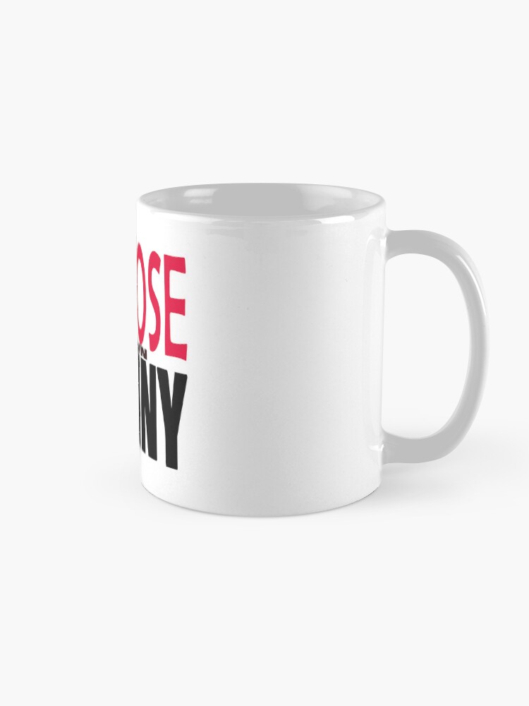 Thumbnail 5 of 6, Coffee Mug, I Choose My Own Destiny designed and sold by David Burton.