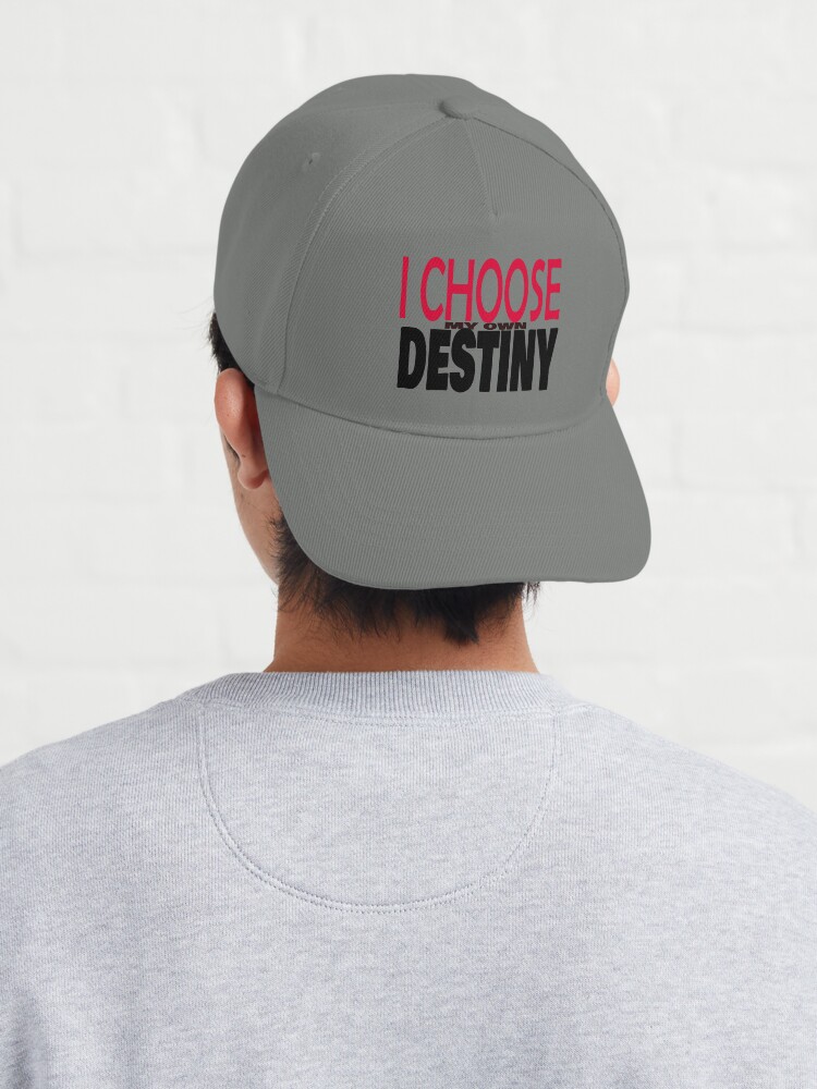 Thumbnail 4 of 7, Cap, I Choose My Own Destiny designed and sold by David Burton.