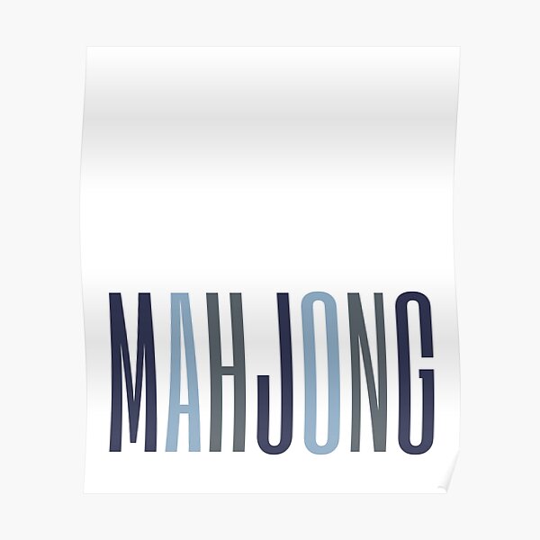 Mahjong | Mahjong lovers | Mahjong player Poster