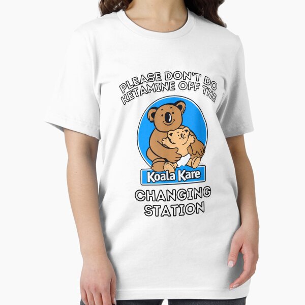 Item preview, Please Don't Do Ketamine Off The Koala Kare Changing Station designed and sold by midoxthemagnent.