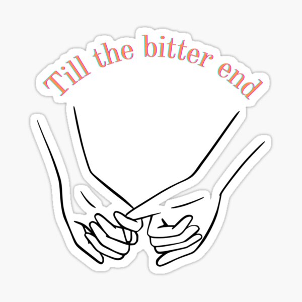 till-the-bitter-end-pinky-promise-sticker-by-emroseliz-redbubble