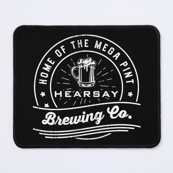 Item preview, Hearsay Brewing Company Home Of The Mega Pint designed and sold by RosannaArt.