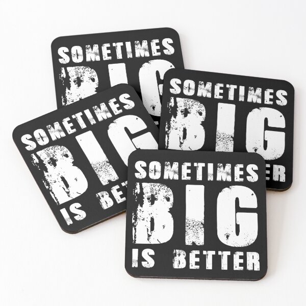 Item preview, Sometimes bigger is better: when size matters designed and sold by Goliardika-Shop.