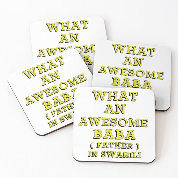 Item preview,  WHAT AN AWESOME BABA, FATHER IN SWAHILI 2 designed and sold by ILA-DODO.