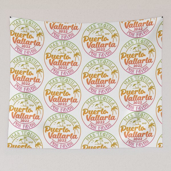 Item preview, Puerto Vallarta 2022, Mexico, Más Tequila Por Favor designed and sold by imjuliana.