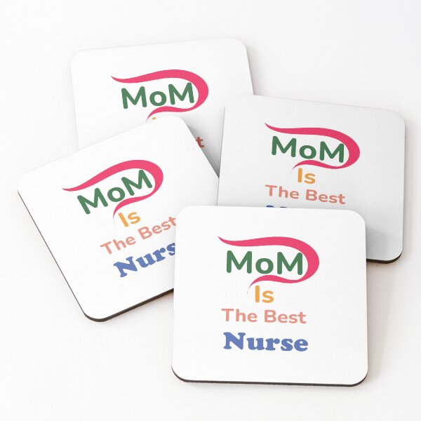 Item preview, mom is the best nurse  designed and sold by KARTICK DUTTA.