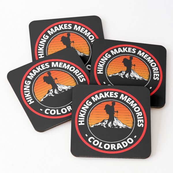 Item preview, Hiking In Colorado Makes Memories That Last Forever Climb Every Mountain designed and sold by RGRamsey.