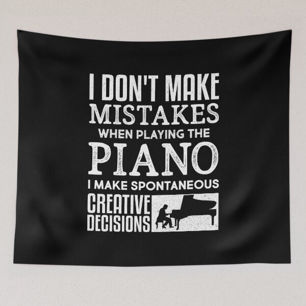Item preview, Pianist Piano Player Keyboard I Dont Make Mistakes Funny designed and sold by ShopTheStyle.