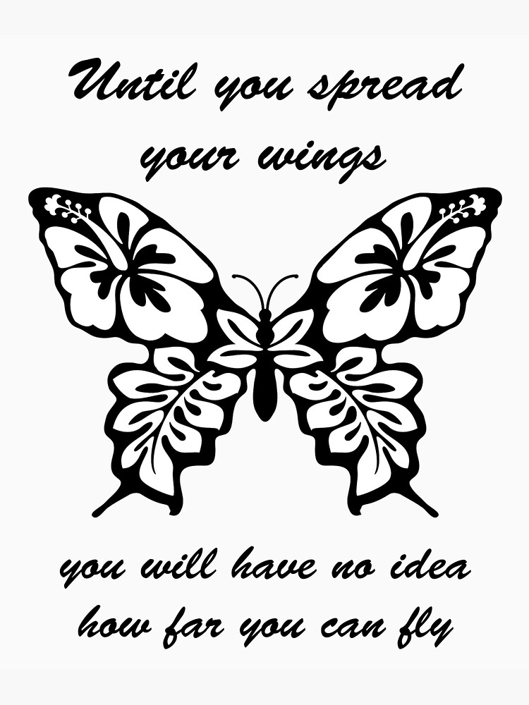 "Butterfly Until You Spread Your Wings" Sticker by VeloPsyche Redbubble