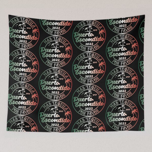 Item preview, Puerto Escondido 2022, Mexico, Más Tequila Por Favor designed and sold by imjuliana.