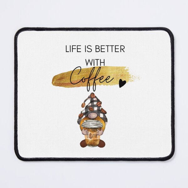 Item preview, Life is better with coffee designed and sold by Wandererwheart.